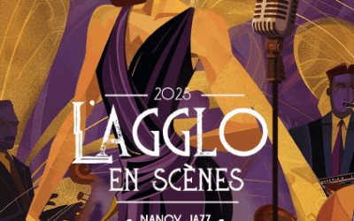 L’Agglo en scènes – Nancy Jazz Pulsations – 2025