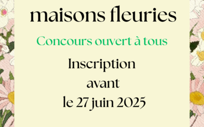 Concours des maisons fleuries 🌺🌼🌷
