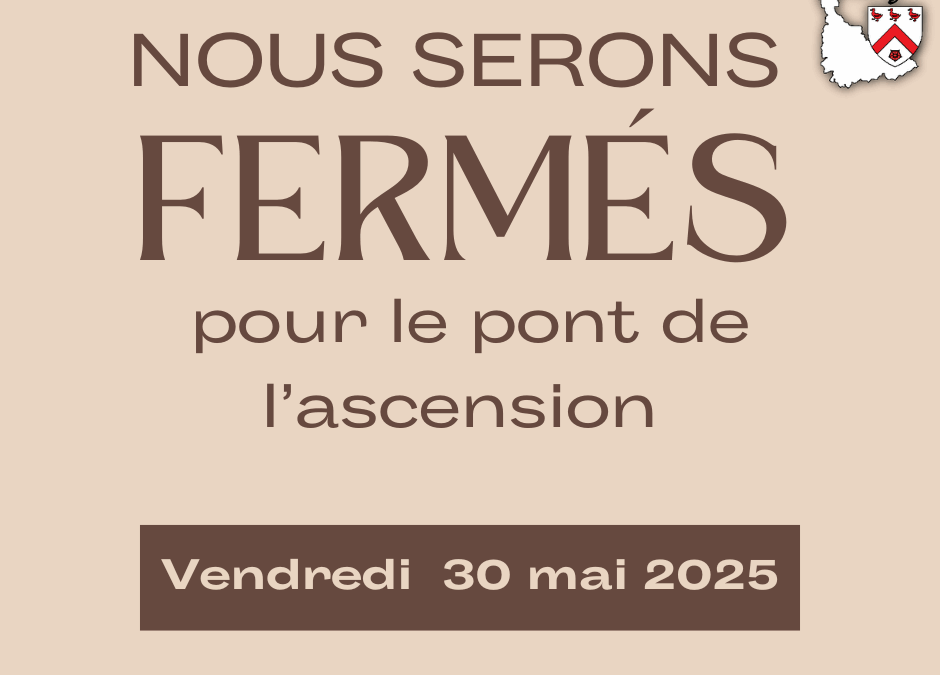 [Vendredi 30 mai 2025] Fermeture – Services communaux.